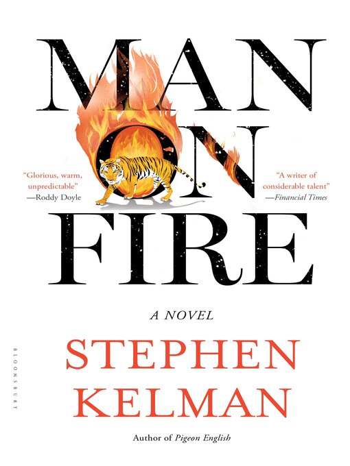 Title details for Man on Fire by Stephen Kelman - Available
